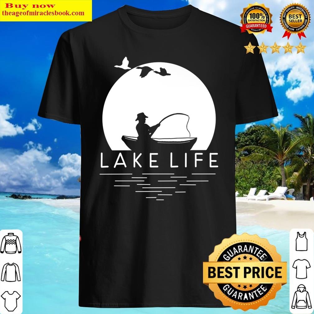 Lake Life Shirt