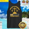 lawyer in progress please wait tank top