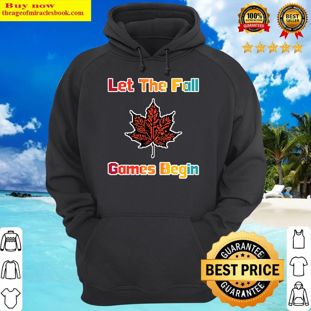 let the fall games begin 8 bit video game leaf retro hoodie