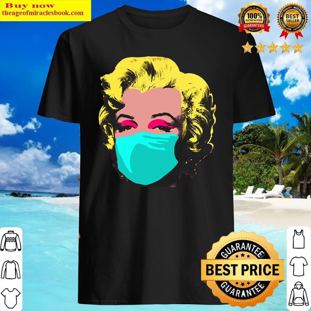 Marilynn Monroee Mask On Covidd Meme Shirt Marilynn Monroee Mask On Covidd Meme Shirt