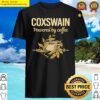 powered by coffee coxswain shirt