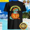 pumpkasaurus trex shirt shirt