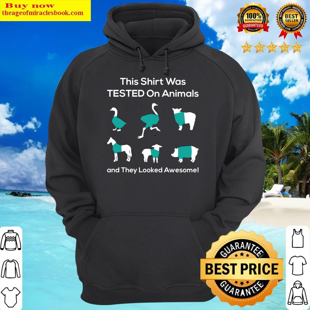 tested on animals i animal testing hoodie