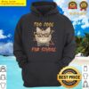 too cool for skool hoodie