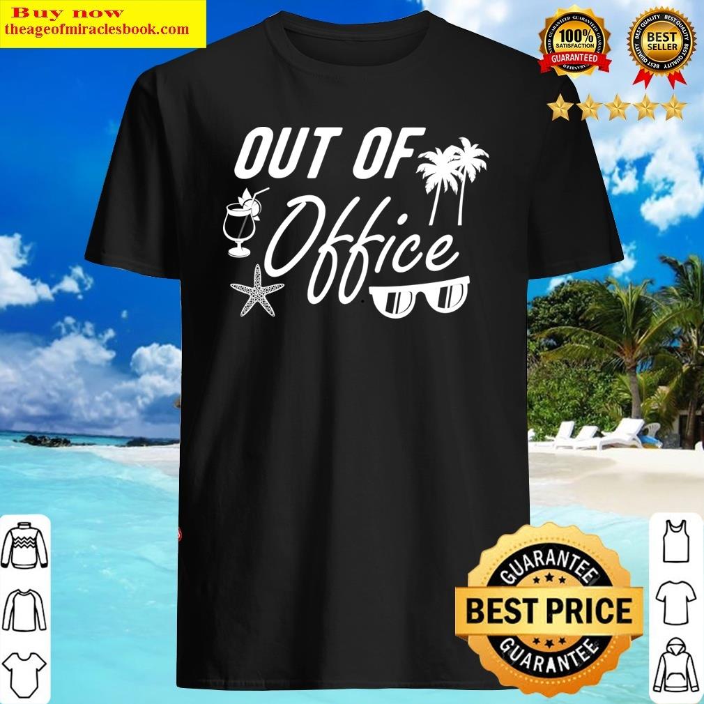 Vacation – Out Of Office Shirt