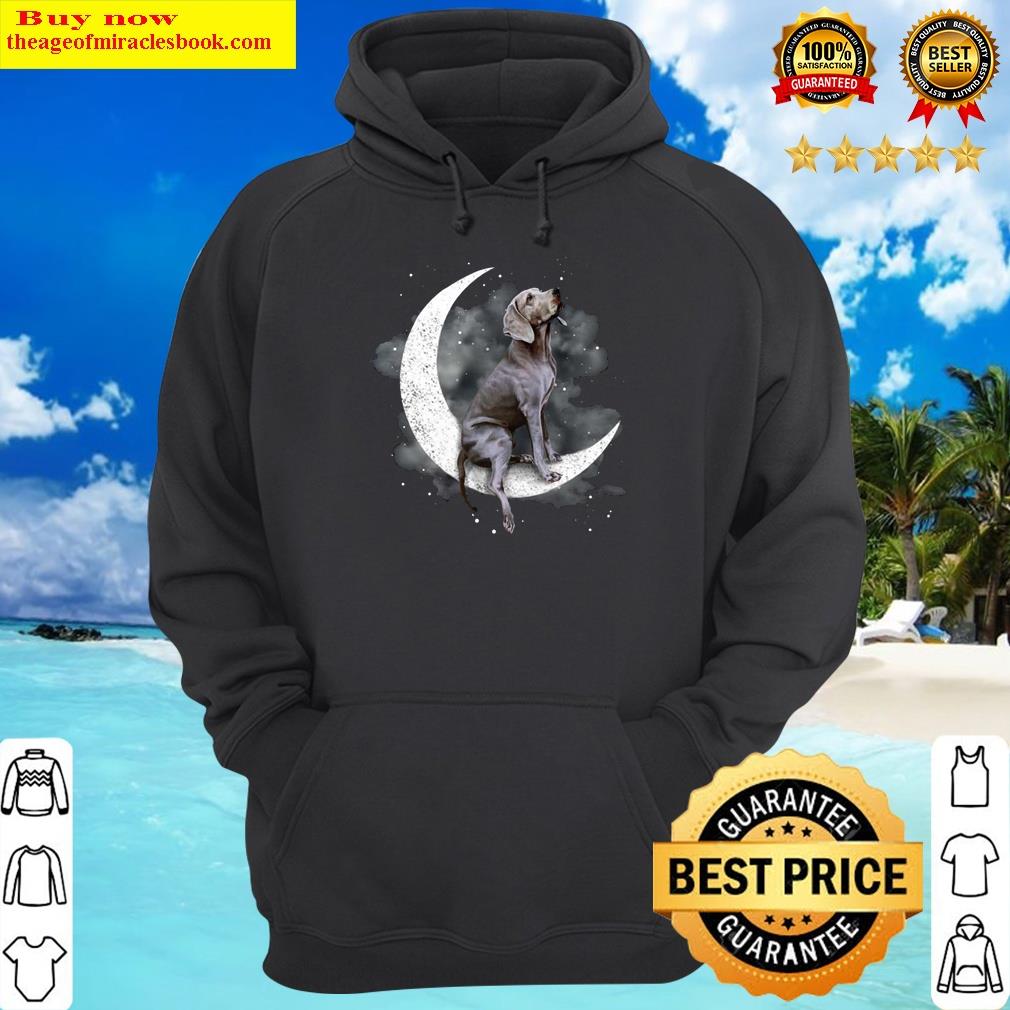 weimaraner sit on the moon hoodie