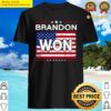 brandon won shirt