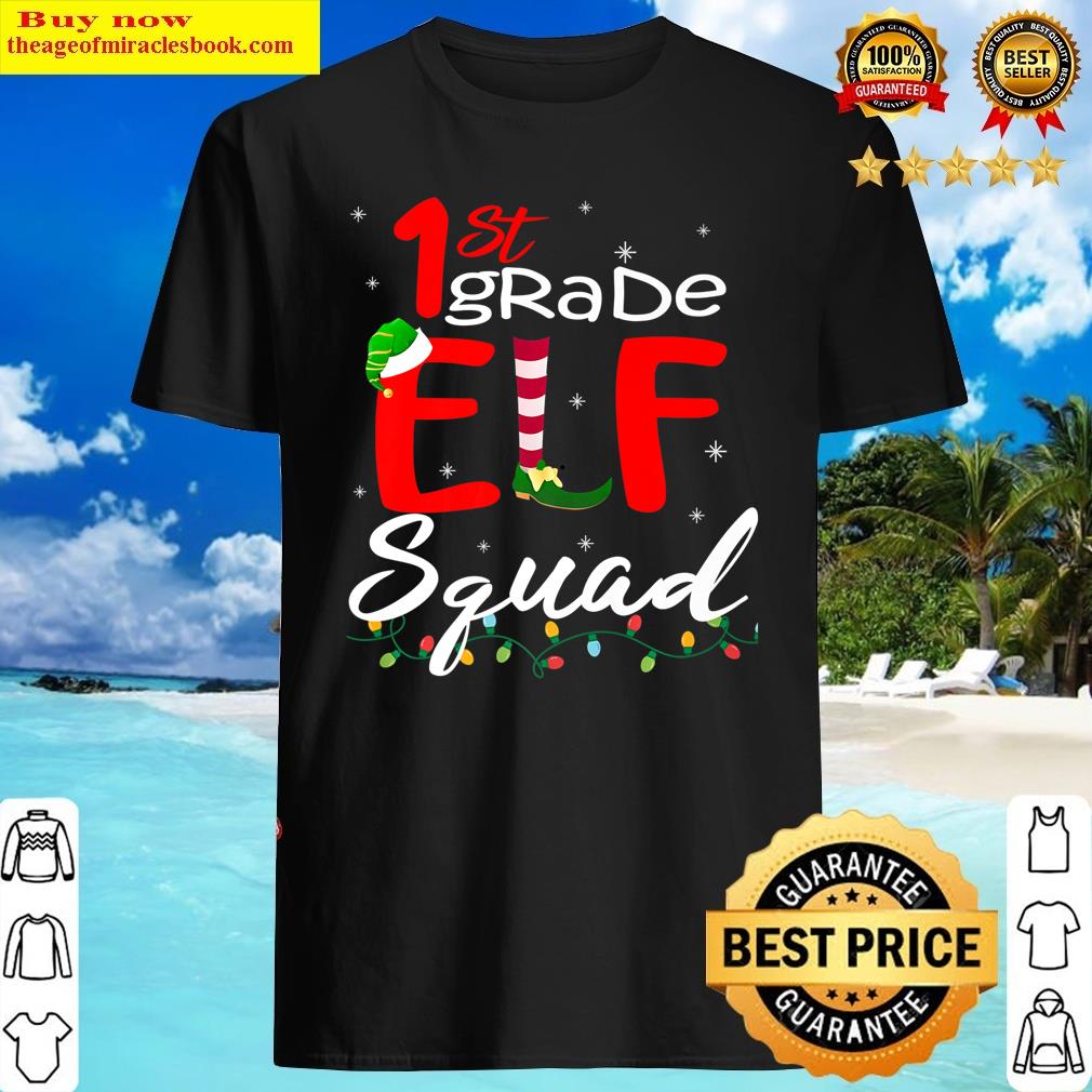 Christmas Elf Squad First Grade Teacher Matching Premium Shirt