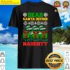 dear santa define naughty shirt