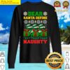 dear santa define naughty sweater