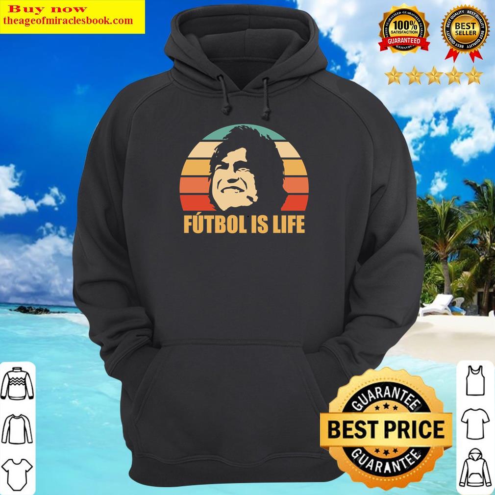 futbol is life hoodie