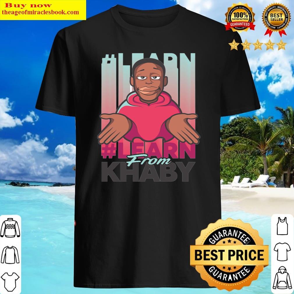 Learn From Khaby Essential Shirt