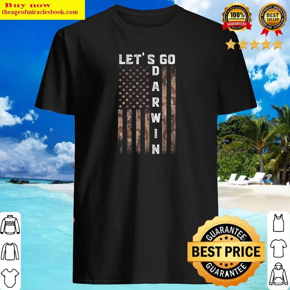 Let’s Go Darwin American Flag Camo Men Lets Go Darwin Shirt
