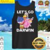 lets go darwin pro trumps easter eggs lets go darwin copy tank top