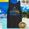 baking baking baker tank top