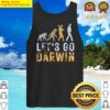 funny lets go darwin charles darwin evolution rustic tank top