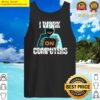 i work on computersearly computersi work on computers cyber attacksi work with computerswill com tank top