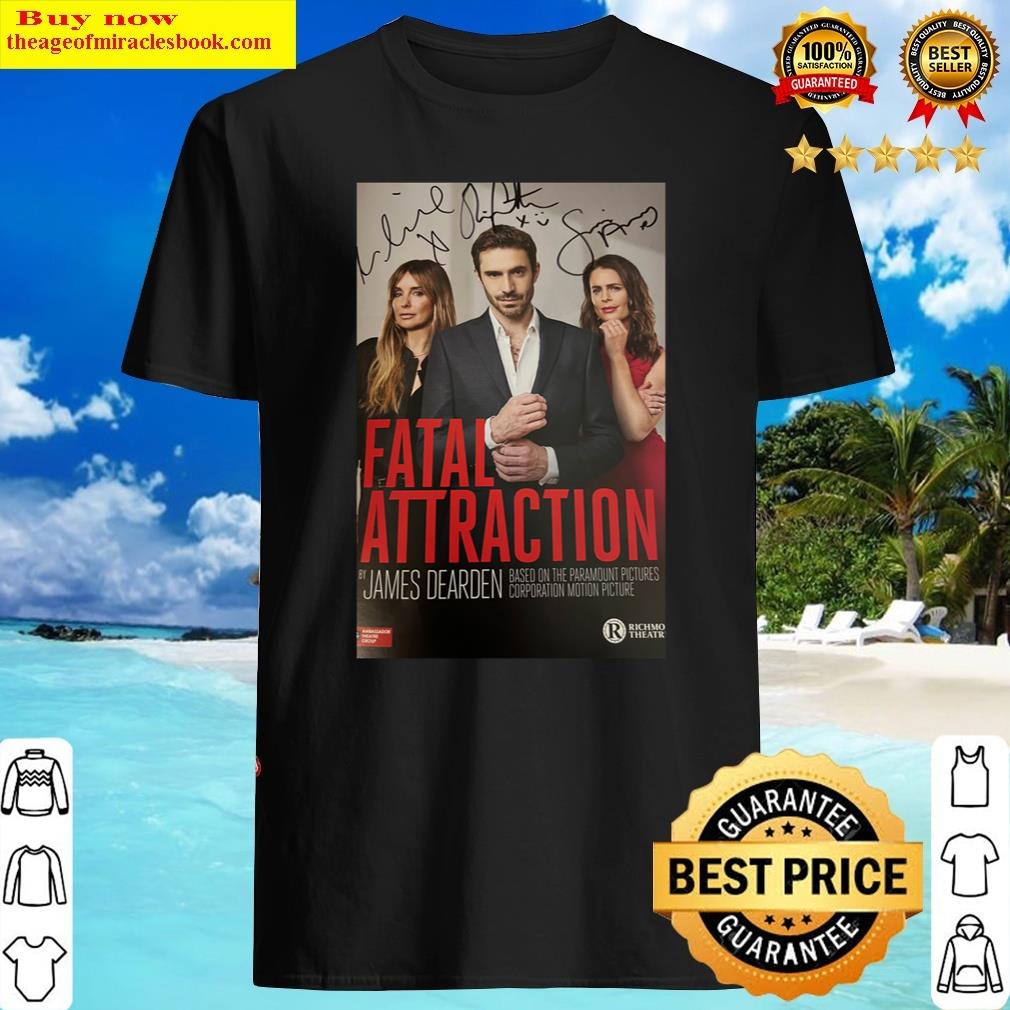 Fatal Attraction -autographs Shirt Fatal Attraction -autographs Shirt