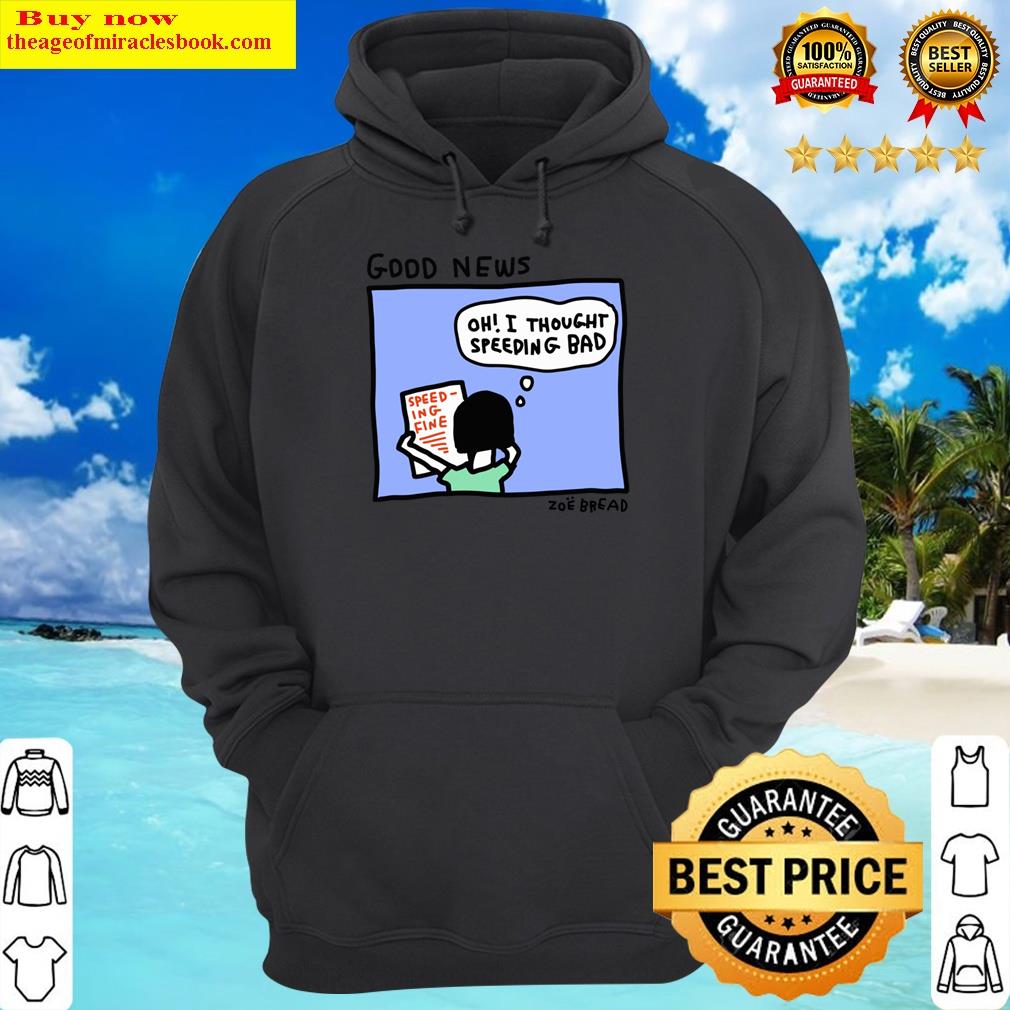 Speeding A-okay Shirt