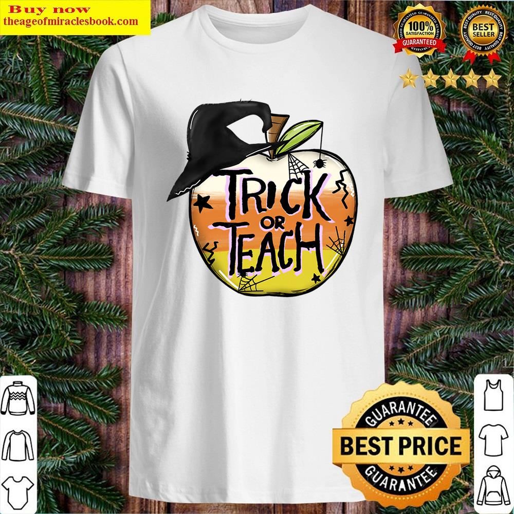 White Trick Or Teach Shirt