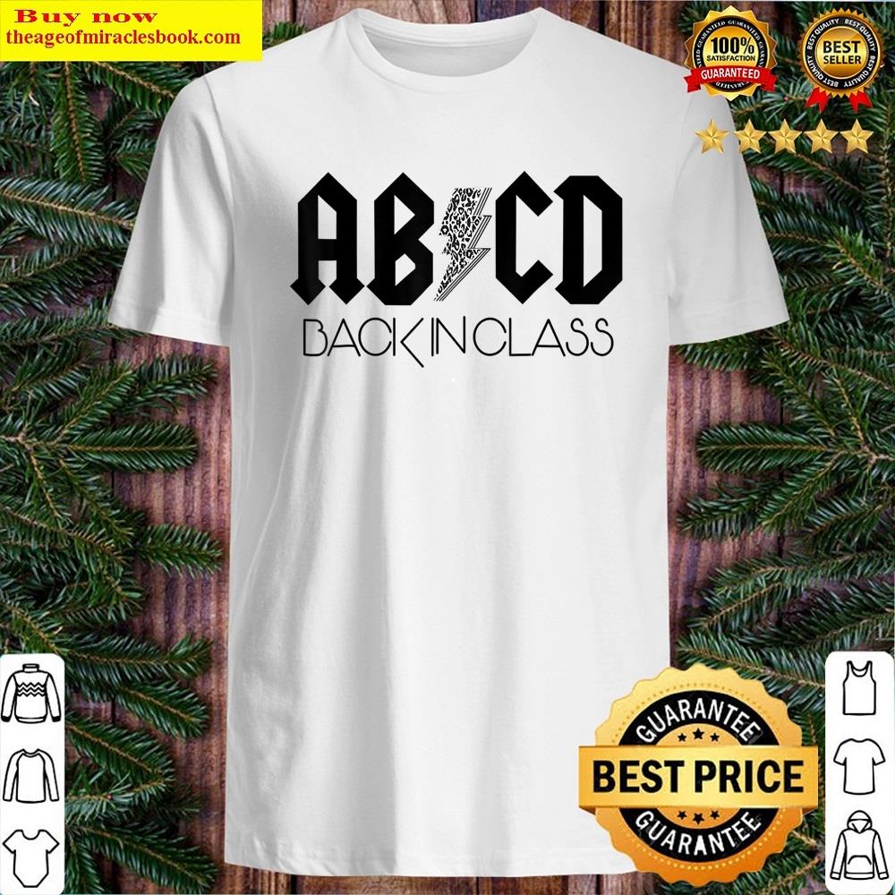 Abcd Back In Class Leopard Back To School Shirt