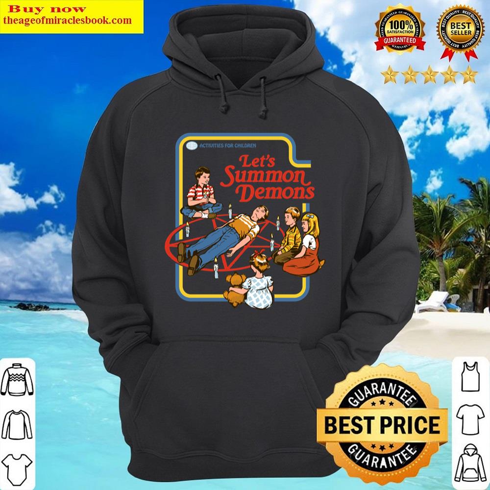 Let's Summon Demons Shirt Hoodie
