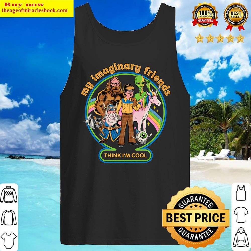 My Imaginary Friends Shirt Tank Top