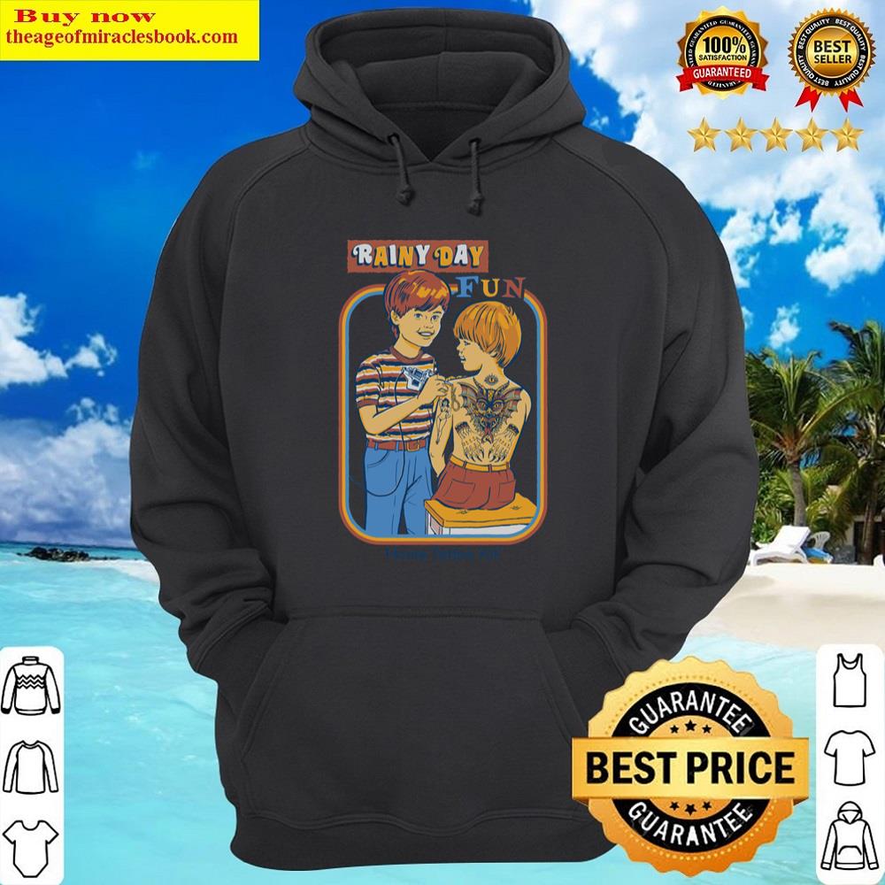 Rainy Day Fun Shirt Hoodie