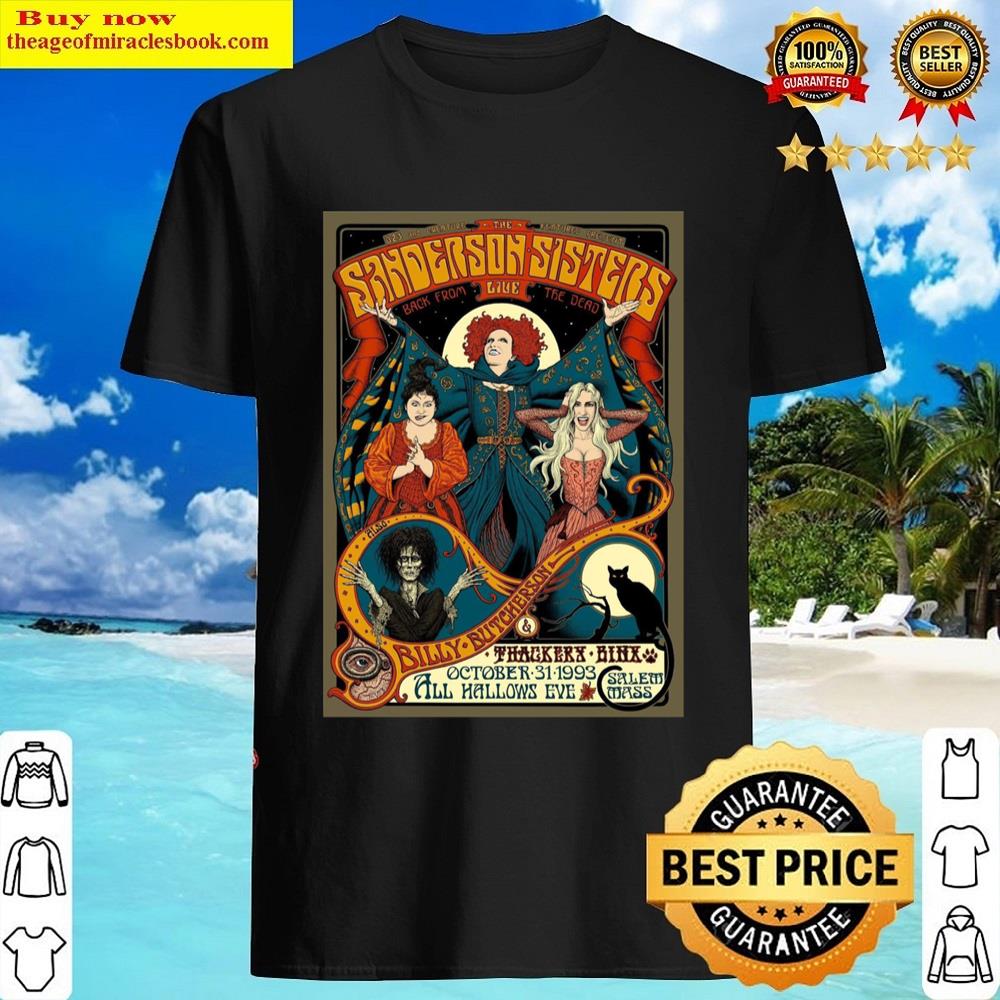 Sanderson Sisters Live Poster Shirt
