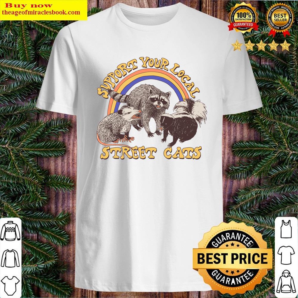 Street Cats Shirt Shirt