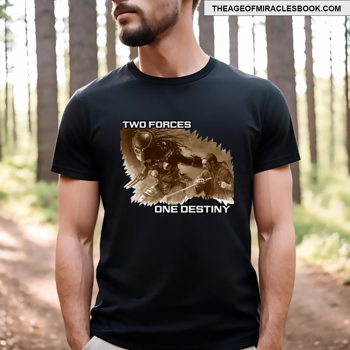 Two Forces One Destiny T-shirt